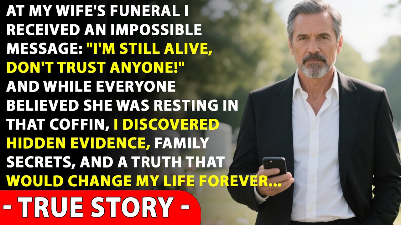 At My Wife’s Funeral, I Got A Message: “I’m Still Alive, Don’t Trust Anyone! — TRUE STORY