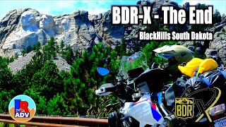 EP:08 Riding Solo to the Black Hills - BDR-X The Finale'