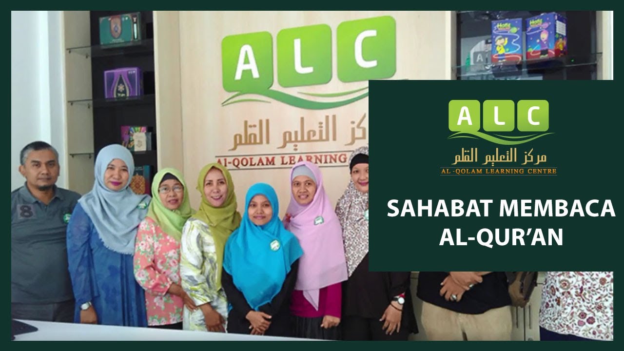 [ALQOLAM LEARNING CENTRE] SAHABAT MEMBACA AL-QUR'AN