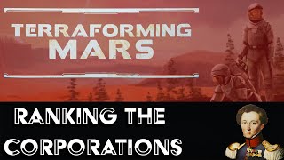 Ranking the Terraforming mars corporations (Tier list)