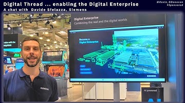 "Digital Thread ... enabling the Digital Enterprise", with Davide Sfelazza