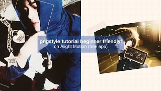 Pngstyle tutorial for beginner! easy to understand | Alight Motion