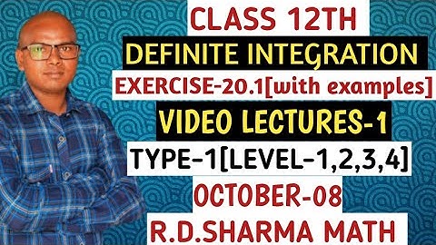 DEFINITE INTEGRATION CLASS 12TH MATH (VIDEO LECTURES-1) BY-LALIT SIR