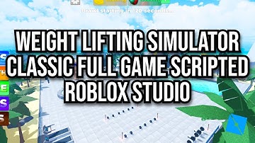 [FREE] WEIGHT LIFTING SIMULATOR 3 *CLASSIC* FULL GAME SCRIPTED ROBLOX STUDIO