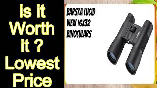 Player Profile REVIEW Barska Lucid View 16x32 Binoculars Features - Important Information