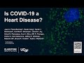 Is COVID-19 a Heart Disease?