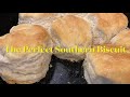 The Perfect Southern Biscuit