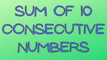 How to find the SUM of 10 Consecutive Numbers | in 3 seconds | Vedic Math | add Consecutive numbers.
