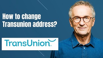 How to change Transunion address?