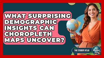 What Surprising Demographic Insights Can Choropleth Maps Uncover? - The Student Atlas