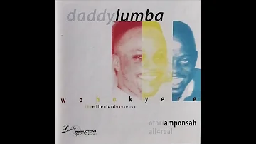 Daddy Lumba & Ofori Amponsah - Wo Nkoaa (Audio Slide)