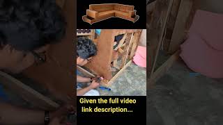 leather corner sofa set making  #youtubeshorts #sivasofatutorial #bestshorts #sivasofatutorial