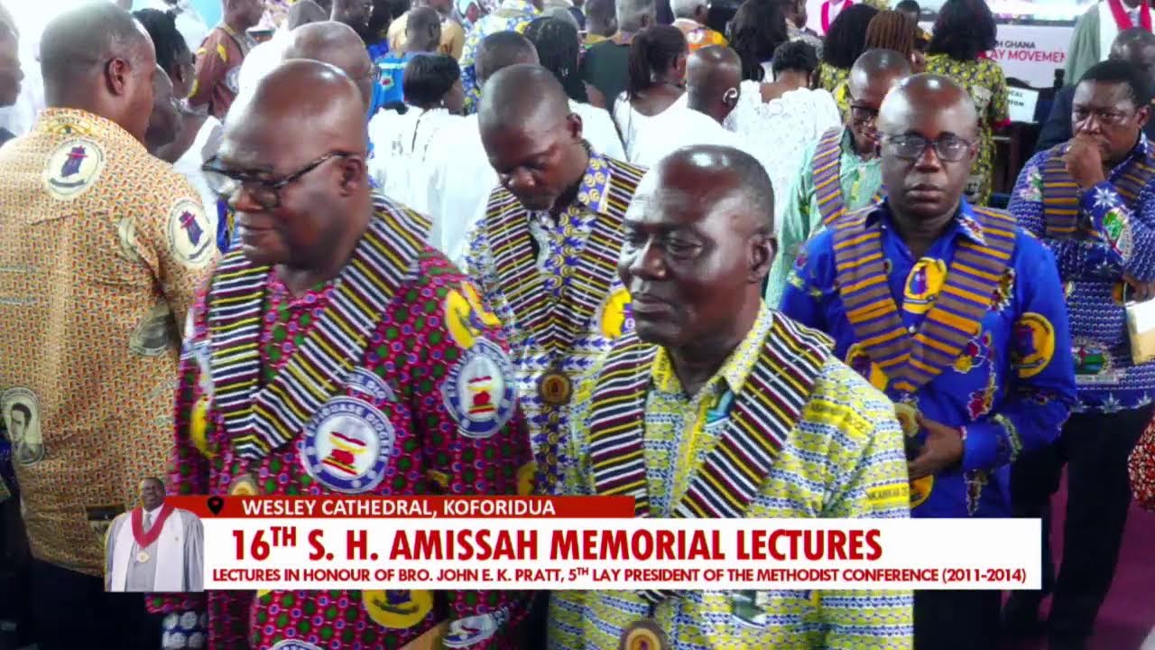 16th S.H. Amissah Memorial Lectures by Connexional Lay Movement Council