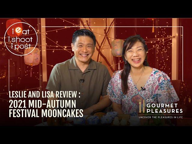 Fête Chinoise-Weekly Edit-2021 Mid-Autumn Mooncake Reviews