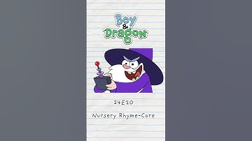 Nursery Rhyme-Core - S4E020 🤖🎈 Full Episode (Animation Meme) #boyanddragon #shorts