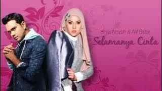 Selamanya Cinta - Shila Amzah & Alif Satar [OST Suri Hati Mr Pilot]