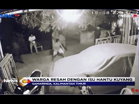 Video Warga Samarinda Heboh Teror Hantu Kuyang Viral di Medsos - LIP 14/10