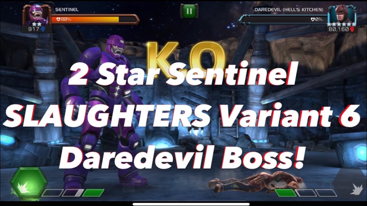 2 Star Sentinel SLAUGHTERS Variant 6 Daredevil Boss!