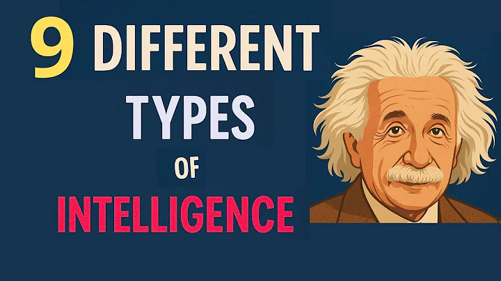 9 Types of Intelligence Explained | Discover What Makes You Smart!