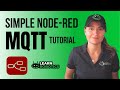 Simple Node-RED and MQTT Tutorial