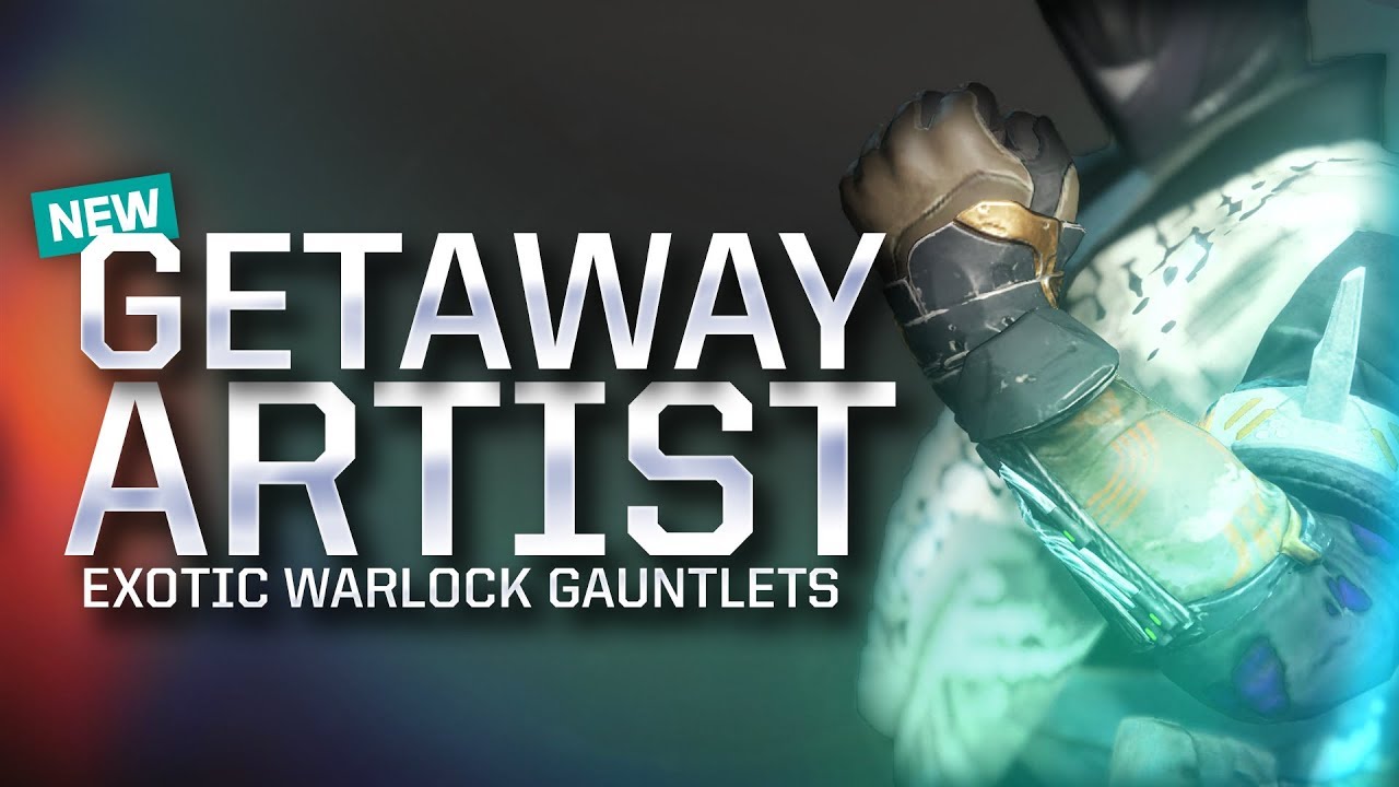Destiny 2 NEW WARLOCK EXOTIC REVIEW GETAWAY ARTIST YouTube destiny-2-new-warlock-exotic-review-getaway-artist-youtube