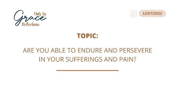 7 DECEMBER 2022 - ONLY BY GRACE REFLECTIONS