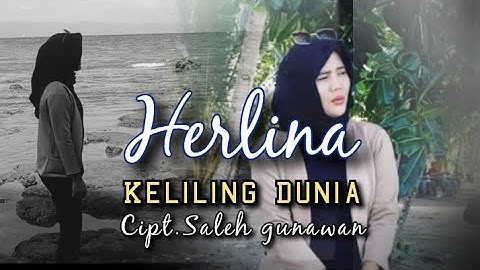Lagu Lampung || Keliling dunia • cipt. Saleh gunawan • voc. Herlina ||