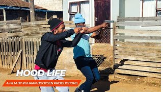 Hood Life Short Film Ruhaan Booysen