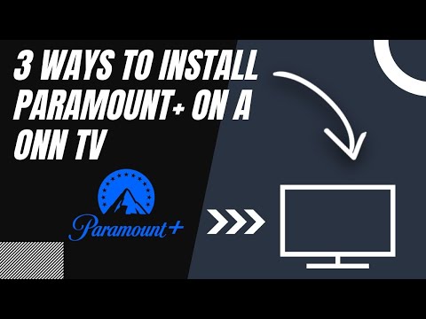 How to Install Paramount+ on ANY ONN TV (3 Different Ways)