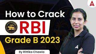 How to Crack RBI Grade B 2023 ? | RBI Grade B Preparation