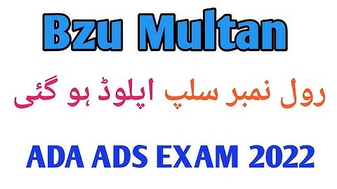 Ada Ads roll no slip announce bzu || Ba Bsc Roll No Slip Announce Bzu || ba bsc slip bzu