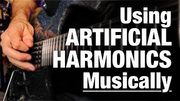 How to Play ARTIFICIAL HARMONICS Musically - Inside the Song Ep.6
