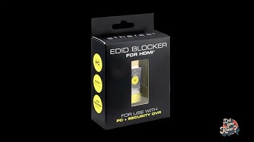 Solving Surveillance DVR/NVR Issues with an EDID Blocker (HDM-EDIDB3) - Did You Know?