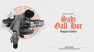 GAGAN KOONER - SADI GALL HOR