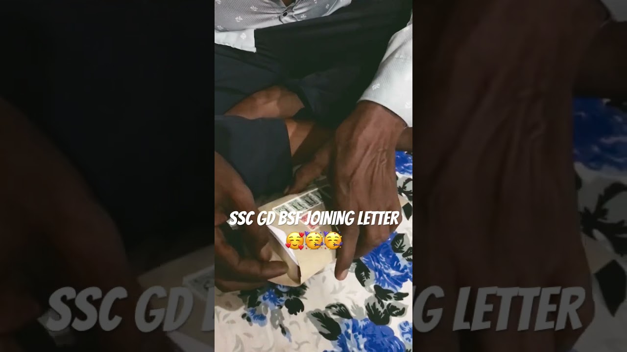 BSF JOINING LETTER || SSC GD 2022