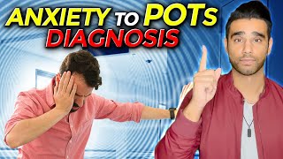 Anxiety or POTS: Journey from Anxiety to POTS Diagnosis