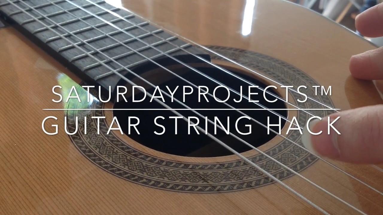 Saturday Projects™ .com | Guitar String Hack - YouTube