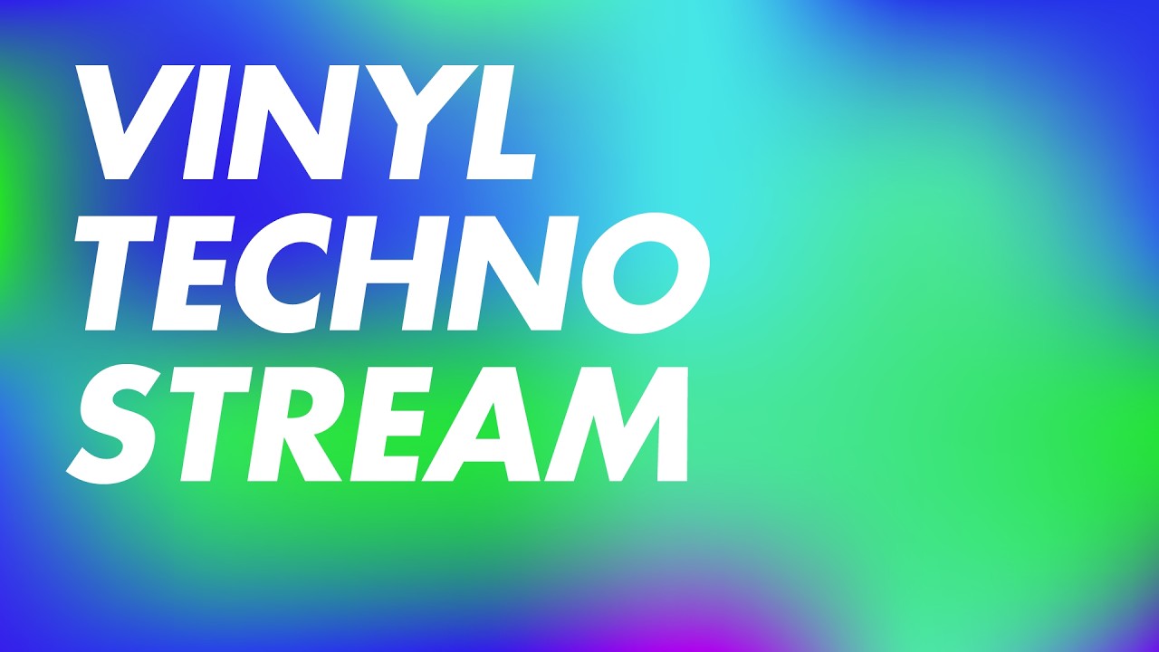 Vinyl Techno Stream - New camera unlocked! 📹
