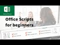 How to automate your excel tasks with office scripts a guide for beginners