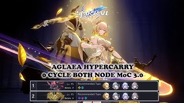 E0S1 Aglaea Hypercarry 0 cycle | Memory of Chaos Floor 12 | Honkai: Star Rail 3.0