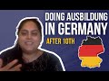 Doing Ausbildung in Germany directly after 10th