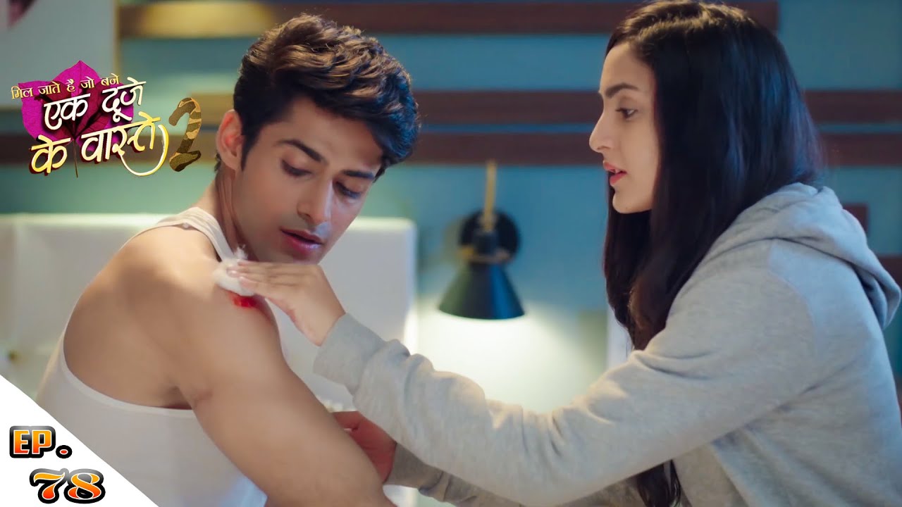 सुमन ने बिना बताए श्रवण के घर आई || Ek Duje Ke Vaaste 2 || EP - 78 | FULL EPISODE