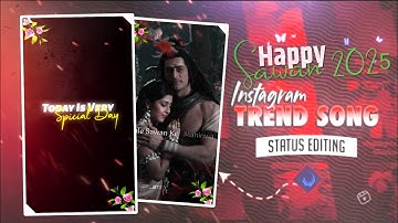 Sawan Mahadev Reel Editing Alightmotion 💞 Happy Sawan 2025 Status Video Editing Alightmotion 🙏🏻💕