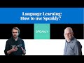 Language Learning: How to use Speakly