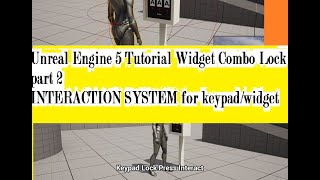 UE5 Tutorial Interact with Widget on Gamepad Controller part 2 INTERACTION SYSTEM