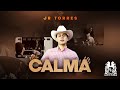 Jr Torres - Calma [Official Video]
