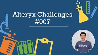 Alteryx Weekly Challenge #7 - Made with Clipchamp