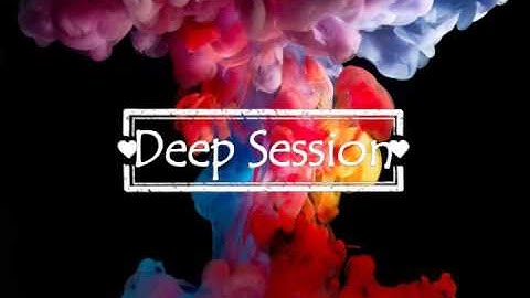 Deep Session #1