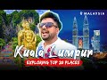 Top 20 places to visit in kuala lumpur  tickets timings and all tourist places kuala lumpur