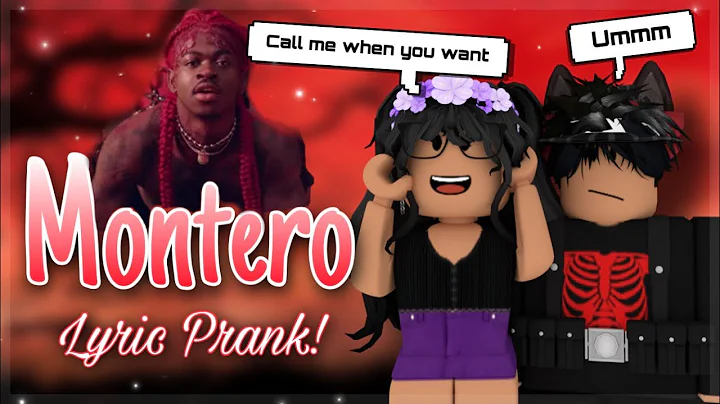 MONTERO || SONG LYRIC PRANK || ROBLOX